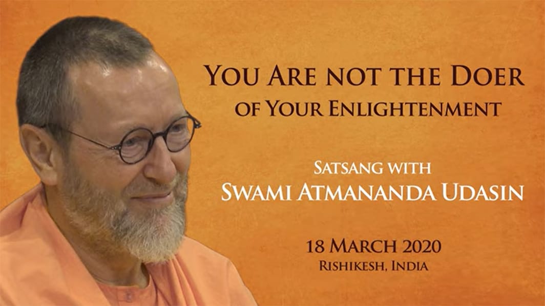 You Are Not the Doer of Your Enlightenment