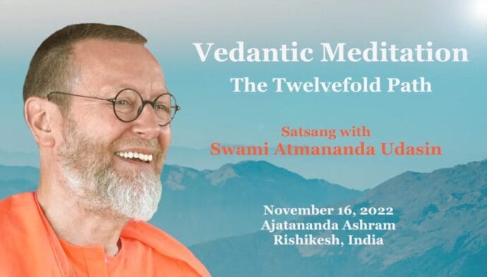 Vedantic Meditation (Part 3): The Twelvefold Path